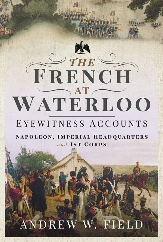 Front cover_The French at Waterloo