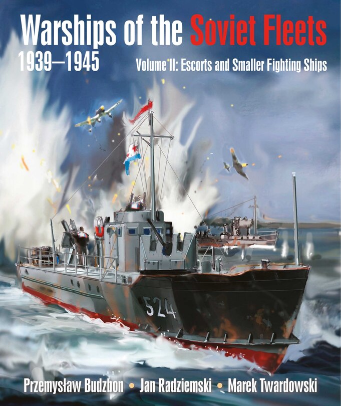 Front cover_Warships of the Soviet Fleets, 1939-1945, Volume II