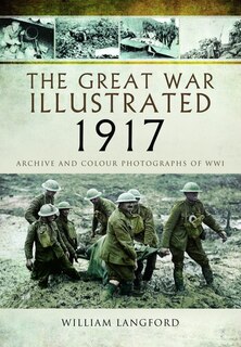 Front cover_The Great War Illustrated 1917