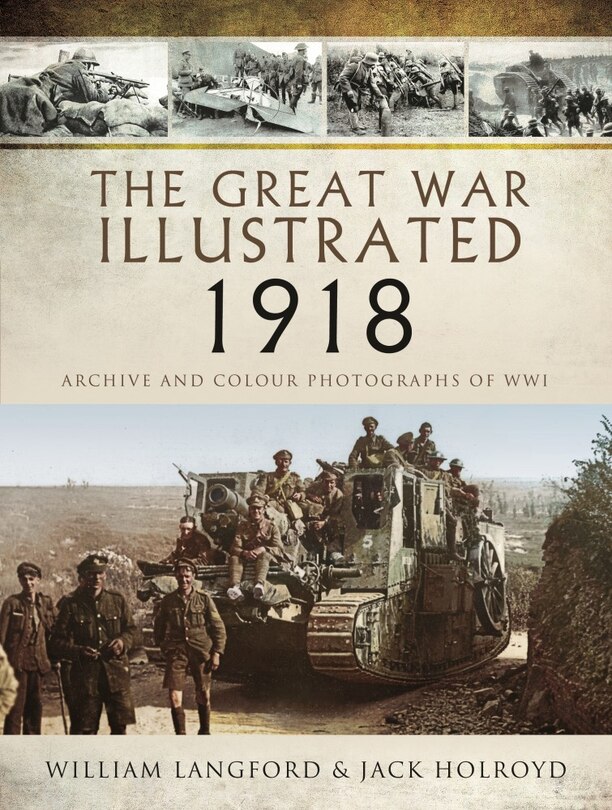 Front cover_The Great War Illustrated 1918