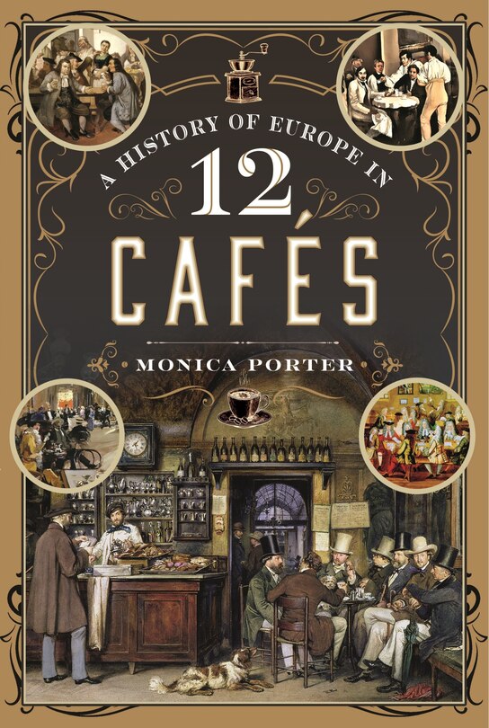 Couverture_A History of Europe in 12 Cafes