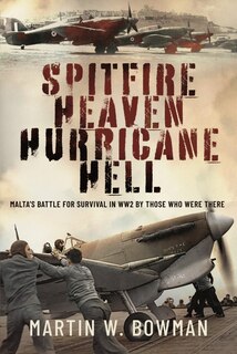 Front cover_Spitfire Heaven - Hurricane Hell