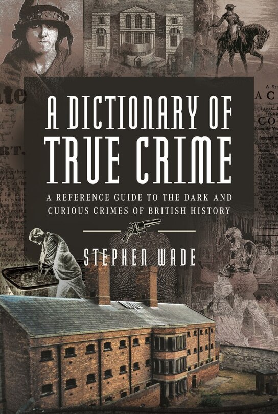 Couverture_A Dictionary of True Crime