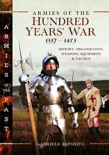 Couverture_Armies of the Hundred Years' War 1337-1453