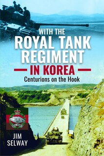 Couverture_With the Royal Tank Regiment in Korea