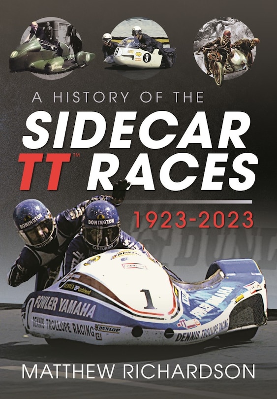 Couverture_A History of the Sidecar Tt Races, 1923-2023