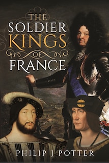 Couverture_The Soldier Kings of France