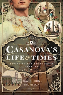 Couverture_Casanova's Life and Times
