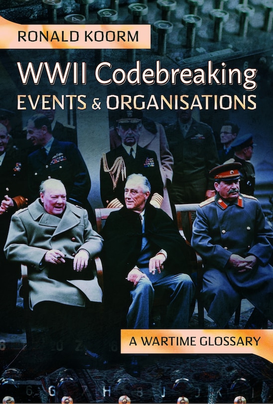 Couverture_WW2 Codebreaking Events and Organisations