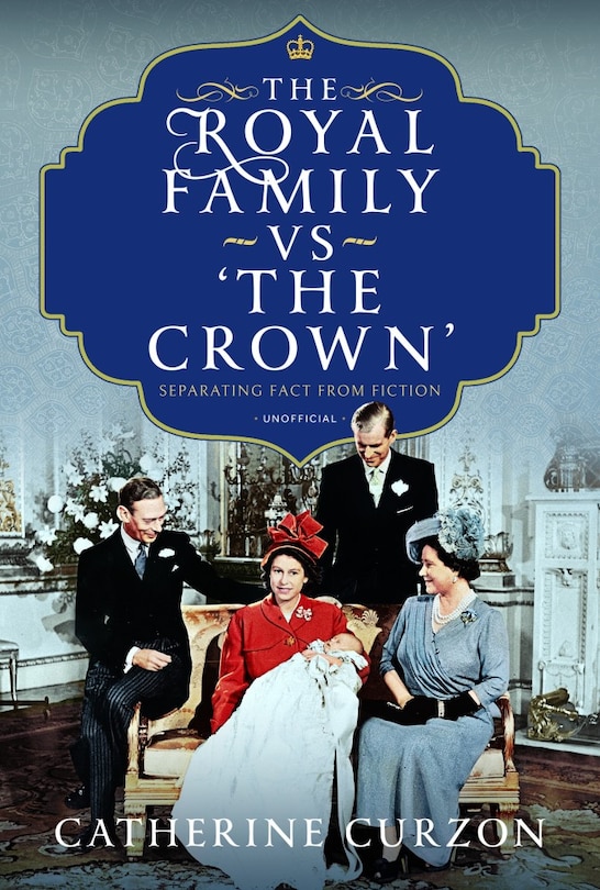 Front cover_The Royal Family vs 'The Crown'