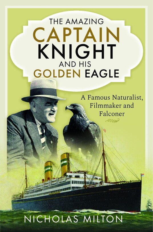 Front cover_The Amazing Captain Knight and his Golden Eagle