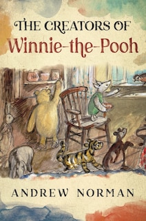 Couverture_Creators of Winnie the Pooh
