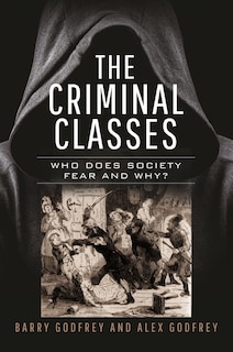 Front cover_The Criminal Classes