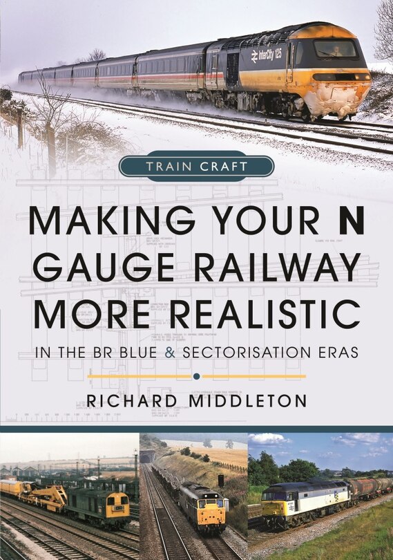 Front cover_Making Your N Gauge Railway More Realistic
