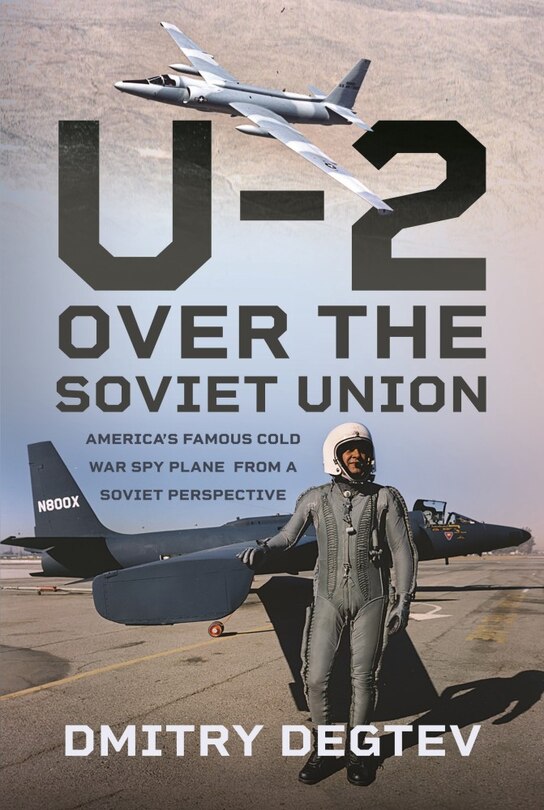 Front cover_The U-2 Over the Soviet Union