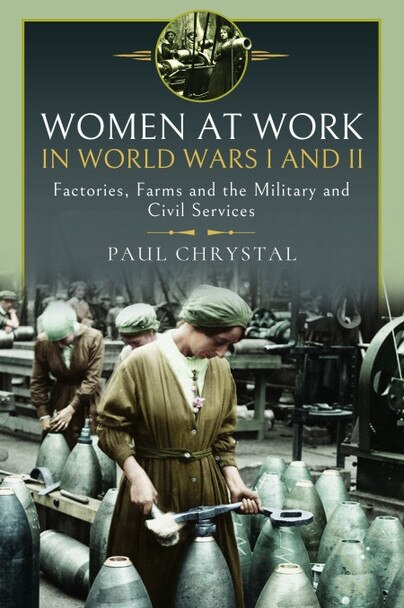 Couverture_Women at Work in World Wars I and II