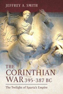 Couverture_The Corinthian War, 395-387 BC