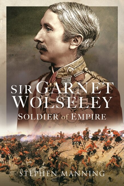 Front cover_Sir Garnet Wolseley