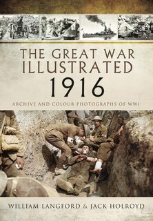 Front cover_The Great War Illustrated 1916