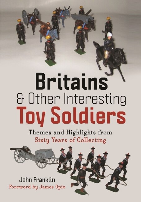 Couverture_Britains and Other Interesting Toy Soldiers