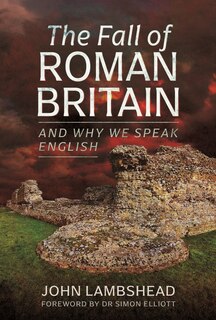 Couverture_The Fall of Roman Britain