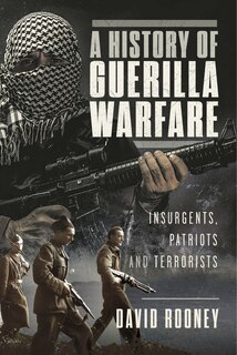 Front cover_A History of Guerilla Warfare
