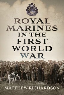 Front cover_Royal Marines in the First World War