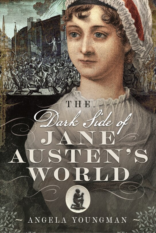 Front cover_The Dark Side of Jane Austen's World