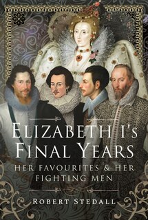 Front cover_Elizabeth I's Final Years