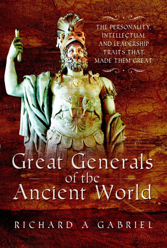 Front cover_Great Generals of the Ancient World