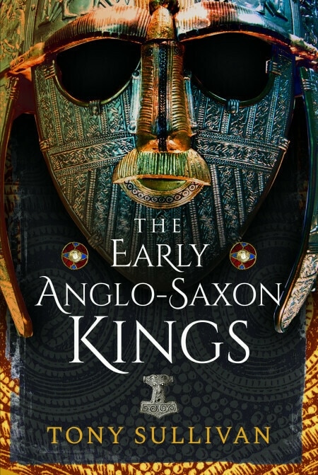 Couverture_The Early Anglo-Saxon Kings