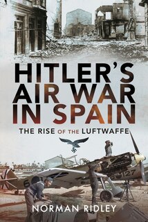 Front cover_Hitler's Air War in Spain