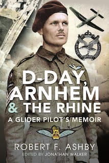 Front cover_D-Day, Arnhem and the Rhine