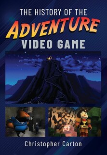 Front cover_The History of the Adventure Video Game