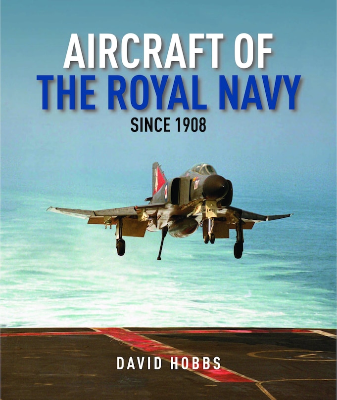 Front cover_Aircraft of the Royal Navy Since 1908