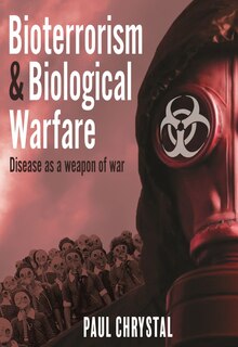 Front cover_Bioterrorism and Biological Warfare