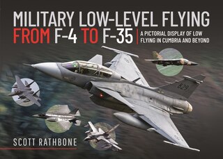 Couverture_Military Low-Level Flying From F-4 Phantom to F-35 Lightning II