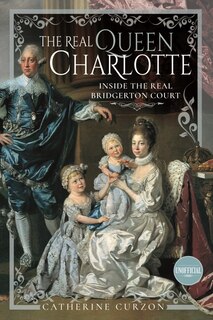 Front cover_The Real Queen Charlotte