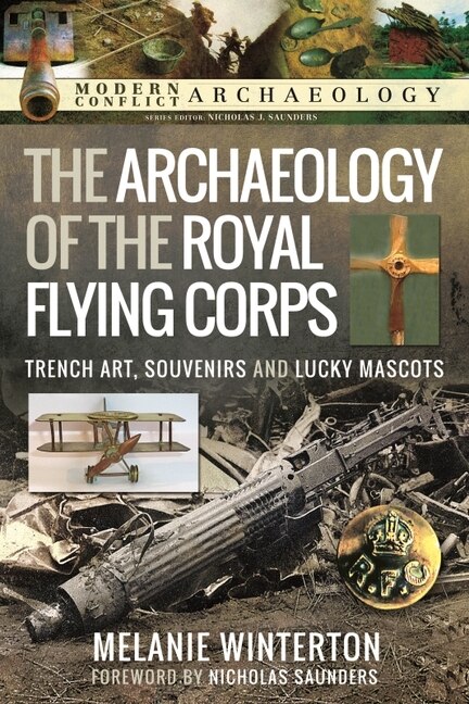 Front cover_The Archaeology of the Royal Flying Corps