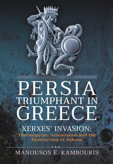 Front cover_Persia Triumphant in Greece