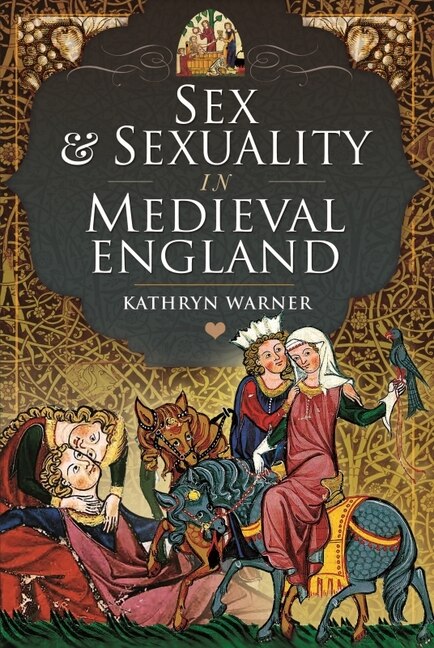 Couverture_Sex and Sexuality in Medieval England