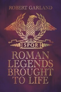 Couverture_Roman Legends Brought to Life