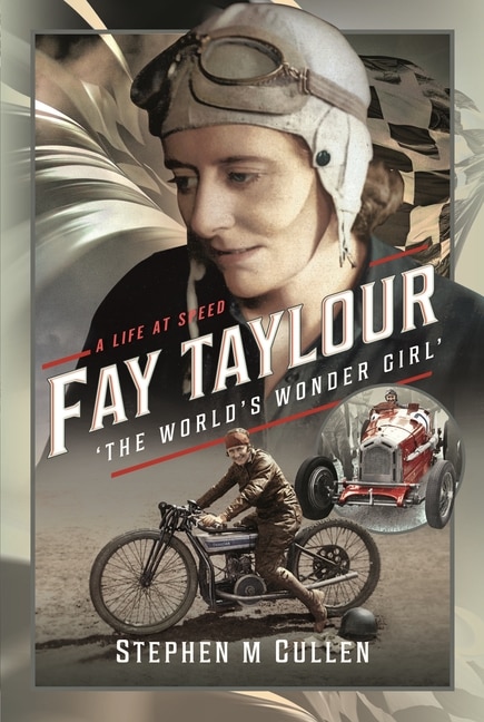 Front cover_Fay Taylour, 'The World's Wonder Girl'