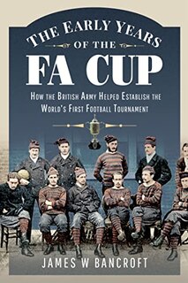 Couverture_The Early Years Of The Fa Cup