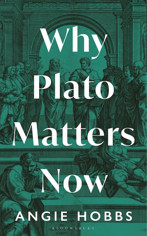 Couverture_Why Plato Matters Now
