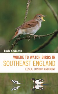 Front cover_Where to Watch Birds in Southeast England
