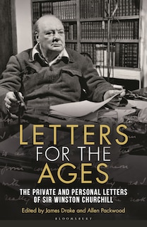 Couverture_Letters for the Ages Winston Churchill