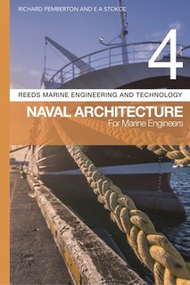 Front cover_Reeds Vol 4: Naval Architecture for Marine Engineers