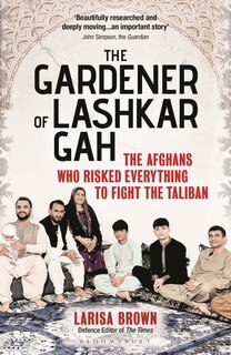 Front cover_The Gardener of Lashkar Gah
