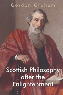 Front cover_Scottish Philosophy after the Enlightenment